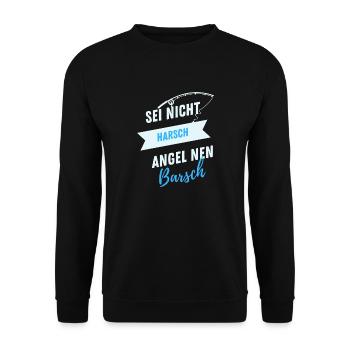 sei nicht Harsch - angel nen Barsch - Unisex Pullover - Schwarz - Vorne - Alina (178cm) & Michal (187cm)