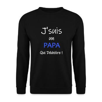 J'suis un papa qui déchire - Sweat-shirt Unisexe - noir - Devant - Alina (178cm) & Michal (187cm)