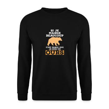 Je mange beaucoup je suis un ours - Sweat-shirt Unisexe - noir - Devant - Alina (178cm) & Michal (187cm)