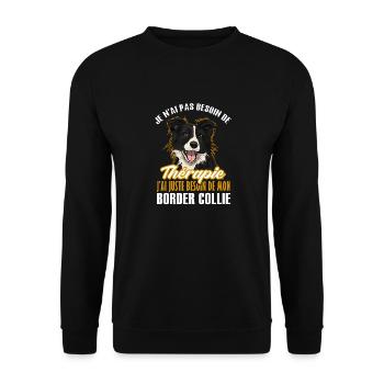 Pas besoin de thérapie juste mon border collie 1 - Sweat-shirt Unisexe - noir - Devant - Alina (178cm) & Michal (187cm)