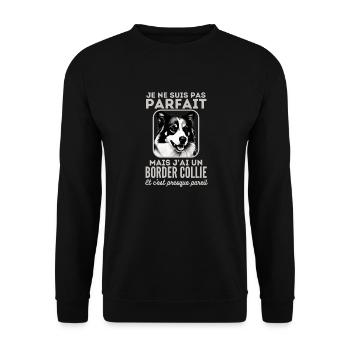 Pas parfait mais j ai un border collie 1 - Sweat-shirt Unisexe - noir - Devant - Alina (178cm) & Michal (187cm)