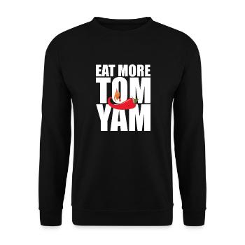 EAT MORE TOM YAM - weißes Design - Epic Shirt - Unisex Pullover - Schwarz - Vorne - Alina (178cm) & Michal (187cm)