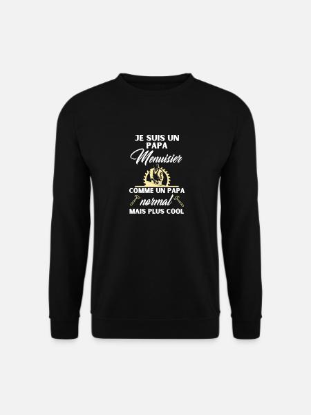 papa menuisier - Sweat-shirt Unisexe - noir