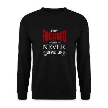 Bleib fokussiert und gib niemals auf - Unisex Pullover - Schwarz - Vorne - Alina (178cm) & Michal (187cm)
