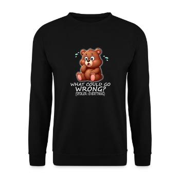 Cute bear What could possibly go wrong? - Unisex Sweatshirt - black - Front - Alina (178cm) & Michal (187cm)