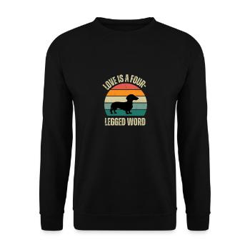 love is a four-legged word - Unisex Pullover - Schwarz - Vorne - Alina (178cm) & Michal (187cm)