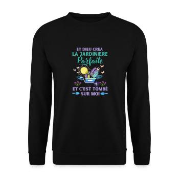 Jardinière parfaite humour jardin jardinage - Sweat-shirt Unisexe - noir - Devant - Alina (178cm) & Michal (187cm)