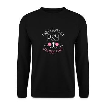 Pas besoin d un psy j ai mon chat chaton doux - Sweat-shirt Unisexe - noir - Devant - Alina (178cm) & Michal (187cm)