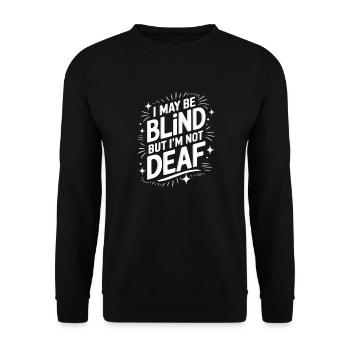 Aveugle Personnes malvoyantes - Sweat-shirt Unisexe - noir - Devant - Alina (178cm) & Michal (187cm)