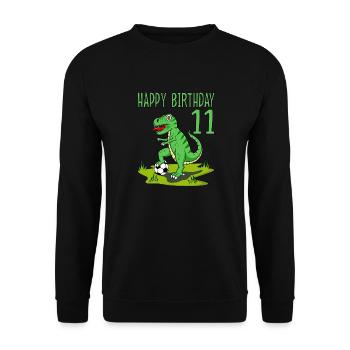 Dinosaurier Rex Fußball 11 Happy Birthday Grün - Unisex Pullover - Schwarz - Vorne - Alina (178cm) & Michal (187cm)