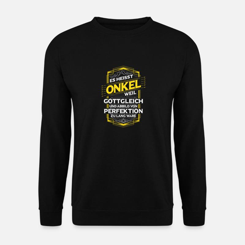 Onkel - Unisex Pullover - Schwarz