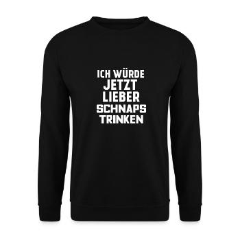 SCHNAPS TRINKEN - Unisex Pullover - Schwarz - Vorne - Alina (178cm) & Michal (187cm)