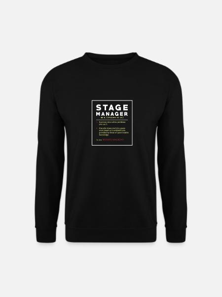 Stage Manager T Shirt Gift - Unisex Pullover - Schwarz