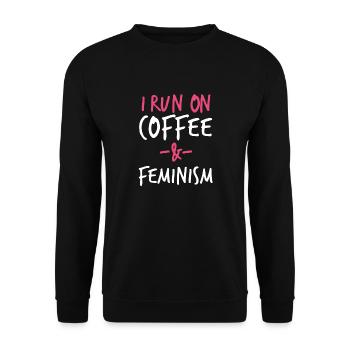 I Run On Coffee And Feminism - Unisex Sweatshirt - black - Front - Alina (178cm) & Michal (187cm)