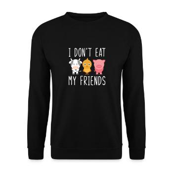 I Dont Eat My Friends Vegan Vegetarian - Unisex Pullover - Schwarz - Vorne - Alina (178cm) & Michal (187cm)
