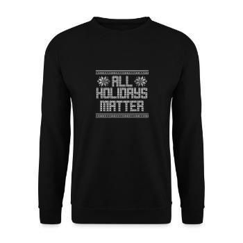 Tous les jours fériés comptent cadeau de Noël laid - Sweat-shirt Unisexe - noir - Devant - Alina (178cm) & Michal (187cm)