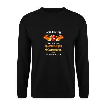 Crazy neighbor - Unisex Sweatshirt - black - Front - Alina (178cm) & Michal (187cm)