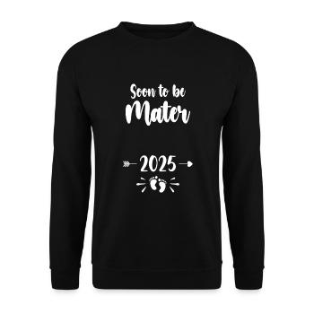 Mater Soon To Be Mom 2025 Mother Pregnant Kids Mot - Unisex Sweatshirt - black - Front - Alina (178cm) & Michal (187cm)