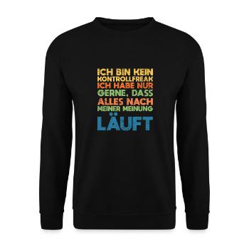 Ich Bin Kein Kontrollfreak Ich Habe Nur... - Unisex Pullover - Schwarz - Vorne - Alina (178cm) & Michal (187cm)
