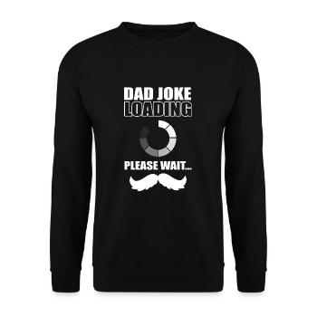 Dad Joke Vatertag Witzige Sprüche - Unisex Pullover - Schwarz - Vorne - Alina (178cm) & Michal (187cm)