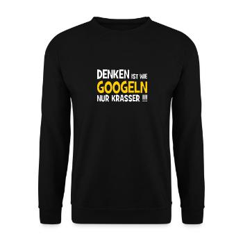 Denken ist wie googeln nur krasser!!! - Internet - Unisex Pullover - Schwarz - Vorne - Alina (178cm) & Michal (187cm)