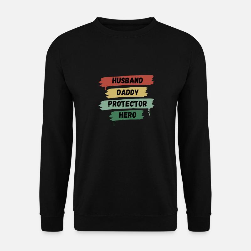 Husband Daddy Daddy Gift - Unisex Sweatshirt - black
