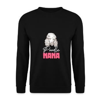 Poodle Nana Pup Puppy Pet Dog Lovers Dogs - Unisex Sweatshirt - black - Front - Alina (178cm) & Michal (187cm)
