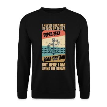I Never Dreamed I'd Grow Up To Be A Super Sexy Boa - Unisex Pullover - Schwarz - Vorne - Alina (178cm) & Michal (187cm)