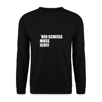 Nen scheiss muss ich - Unisex Pullover - Schwarz - Vorne - Alina (178cm) & Michal (187cm)