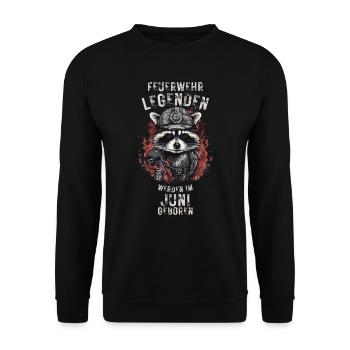 Feuerwehr Legenden sind im Juni geboren - Unisex Pullover - Schwarz - Vorne - Alina (178cm) & Michal (187cm)