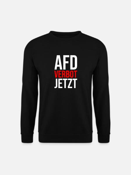 AFD VERBOT JETZT - Unisex Pullover - Schwarz