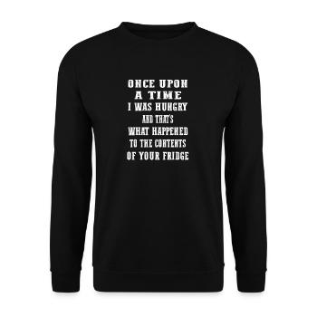 Once upon a time I was hungry - Unisex Sweatshirt - black - Front - Alina (178cm) & Michal (187cm)