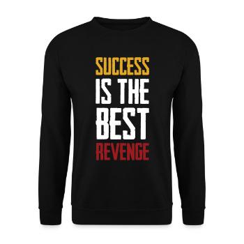 success is the best revenge - Unisex Pullover - Schwarz - Vorne - Alina (178cm) & Michal (187cm)