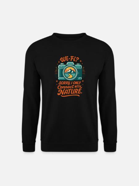 Nature instead of Wi-Fi - Unisex Sweatshirt - black