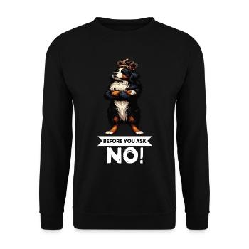 Avant de demander les chiens de montagne bernois - Sweat-shirt Unisexe - noir - Devant - Alina (178cm) & Michal (187cm)