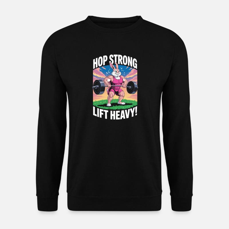 Spring stark. Hebe schwer - Unisex Pullover - Schwarz