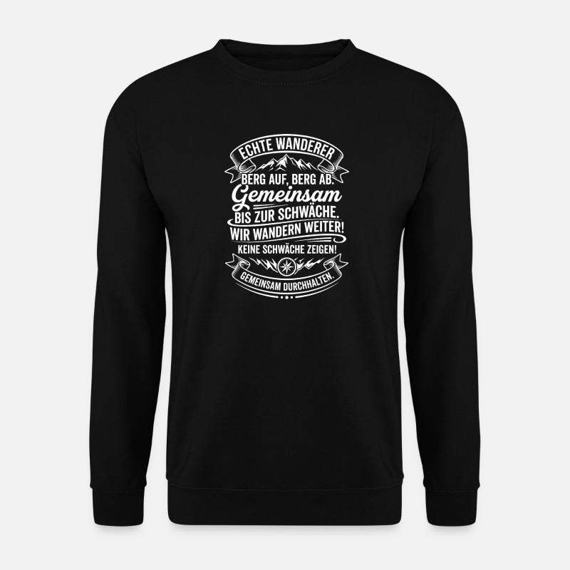 Real hikers continue together - Unisex Sweatshirt - black
