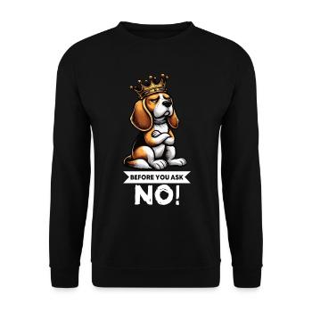 Before You Ask Beagle Beaglebesitzer Beaglehalter - Unisex Pullover - Schwarz - Vorne - Alina (178cm) & Michal (187cm)