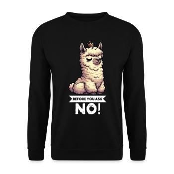 Before You Ask No Alpaca Lamas Alpaca Owner - Unisex Sweatshirt - black - Front - Alina (178cm) & Michal (187cm)