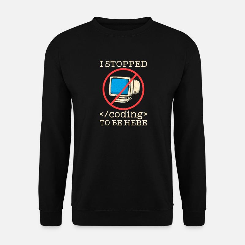 Coding witziger Spruch Prgrammierer - Unisex Pullover - Schwarz