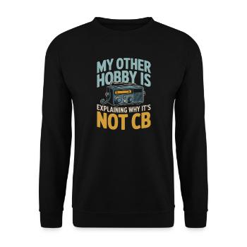 Nicht CB, sondern Amateurfunk | Funk Humor - Unisex Pullover - Schwarz - Vorne - Alina (178cm) & Michal (187cm)