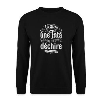 Je suis une Tata qui déchire - Sweat-shirt Unisexe - noir - Devant - Alina (178cm) & Michal (187cm)