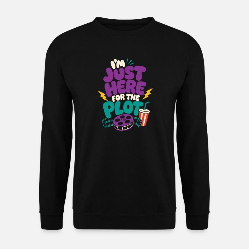 Just Here For The Plot - Unisex Sweatshirt - black