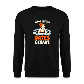 Eisbaderin lustig: Schon kältere Dates gehabt - Unisex Pullover - Schwarz - Vorne - Alina (178cm) & Michal (187cm)