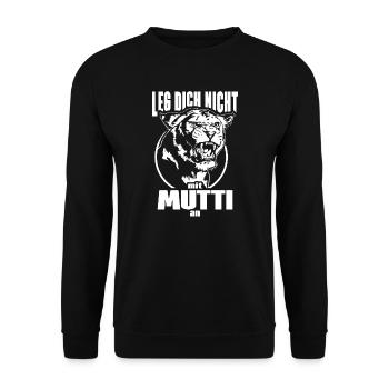Leg Dich nicht mit Mutti an Löwin Mutter Mama - Unisex Pullover - Schwarz - Vorne - Alina (178cm) & Michal (187cm)