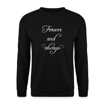 Für immer und ewig. - Unisex Pullover - Schwarz - Vorne - Alina (178cm) & Michal (187cm)