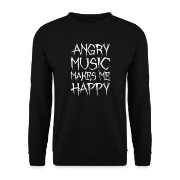 Angry Music Makes Me Happy Metal Music Metalhead - Unisex Pullover - Schwarz - Vorne - Alina (178cm) & Michal (187cm)