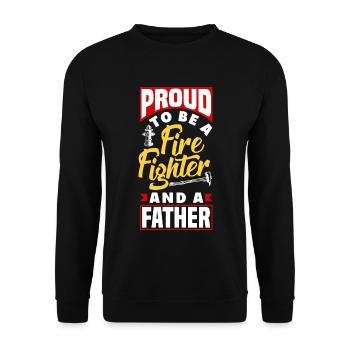 Proud to be a Friefighter and a Dad for Father's - Unisex Sweatshirt - black - Front - Alina (178cm) & Michal (187cm)