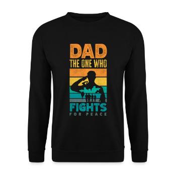 Dad The Ine Who Fights For Peace Father's Day - Unisex Sweatshirt - black - Front - Alina (178cm) & Michal (187cm)