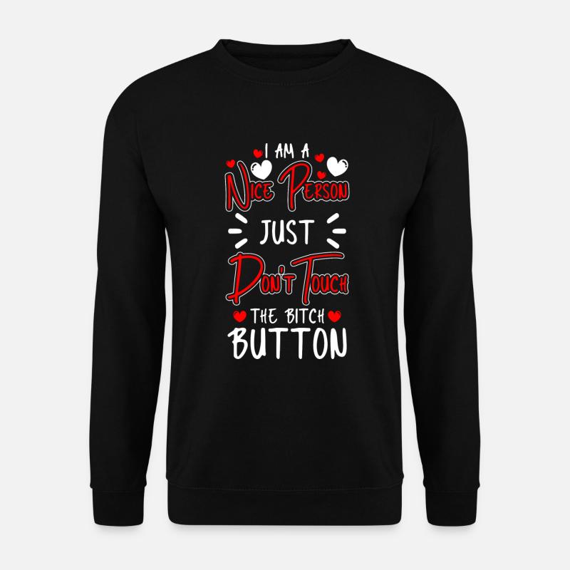 Just watch funny trouble - Unisex Sweatshirt - black